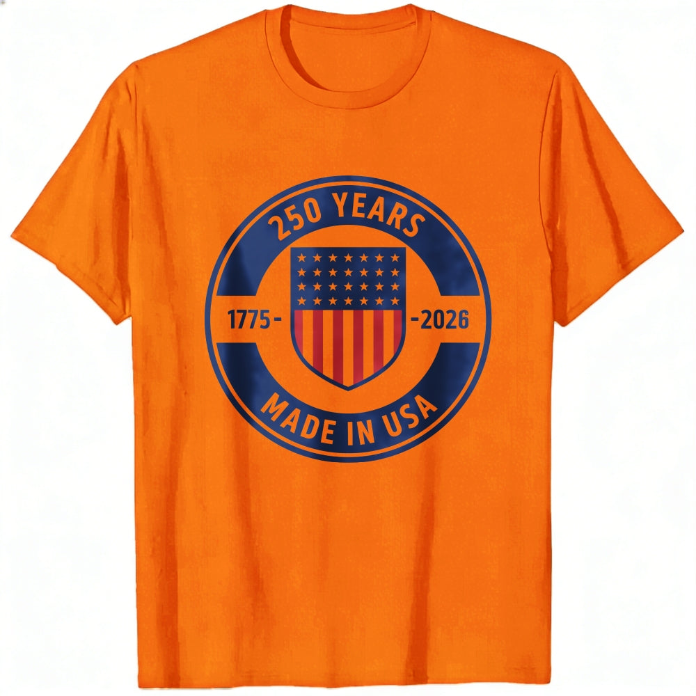 Patriotic American Flag Design Classic T-Shirt 250 Years 1775 2026 Made In Usa