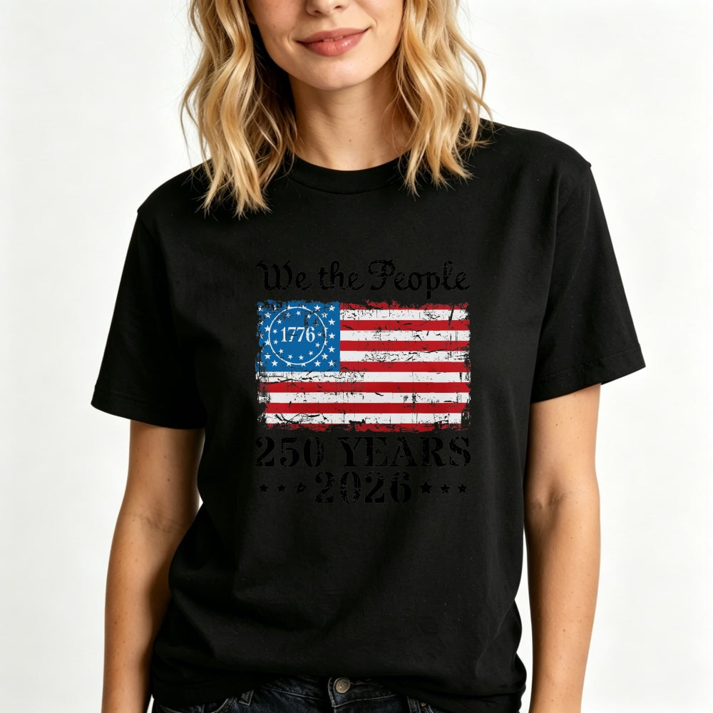 Patriotic American Flag Design Classic T-Shirt We The People 1776 250 Years 2026