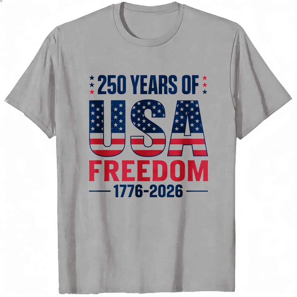 Patriotic American Flag Design Classic T-Shirt 250 Years Of Usa Freedom 1776 2026