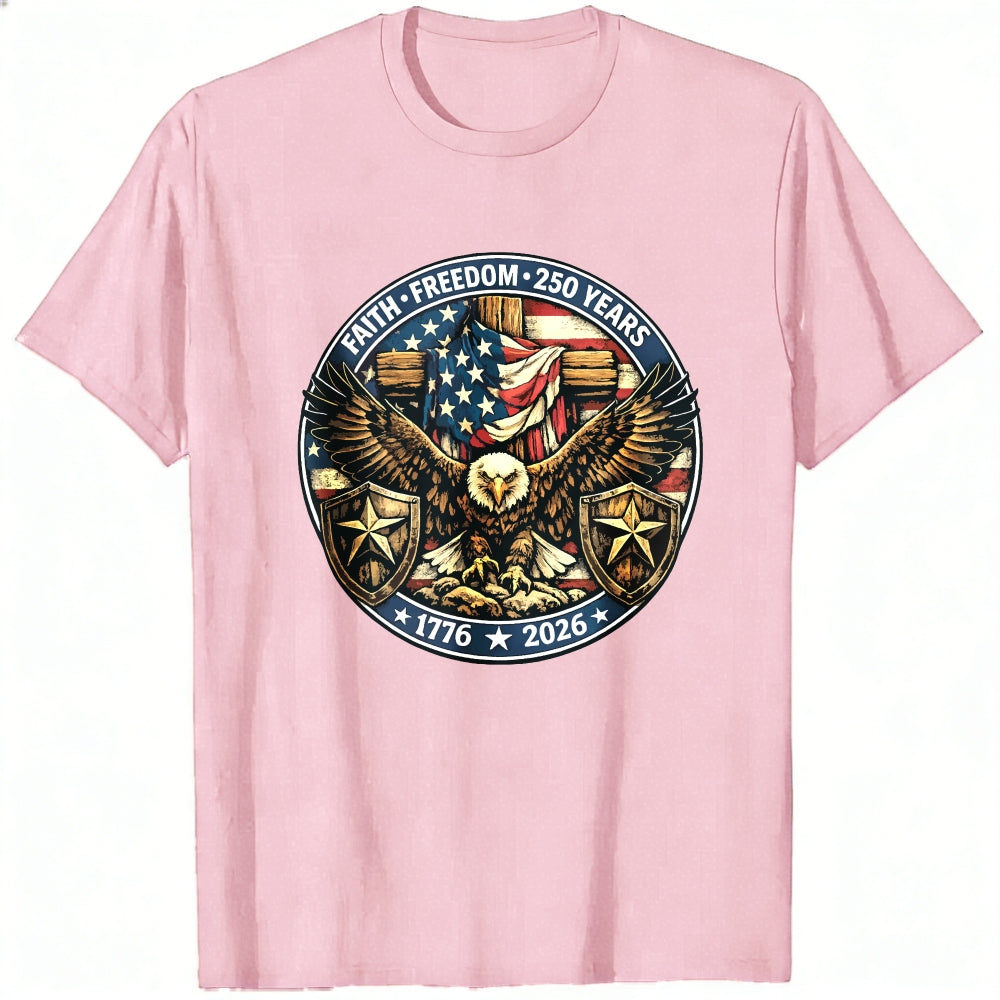 Patriotic Eagle American Flag Classic T-Shirt Faith Freedom 250 Years 1776 2026