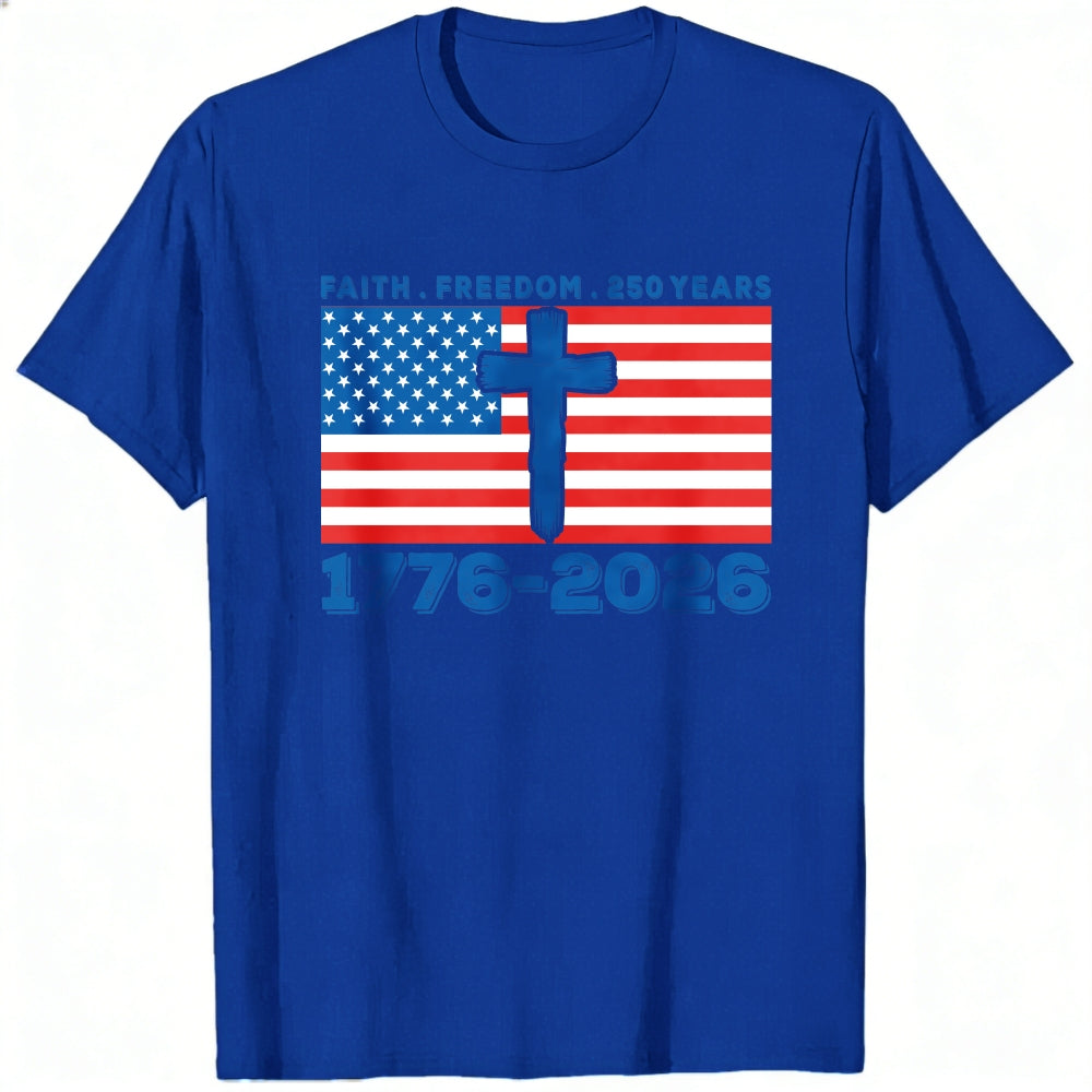 Patriotic American Flag Cross Faith Freedom 250 Years 1776 2026 Classic T-Shirt