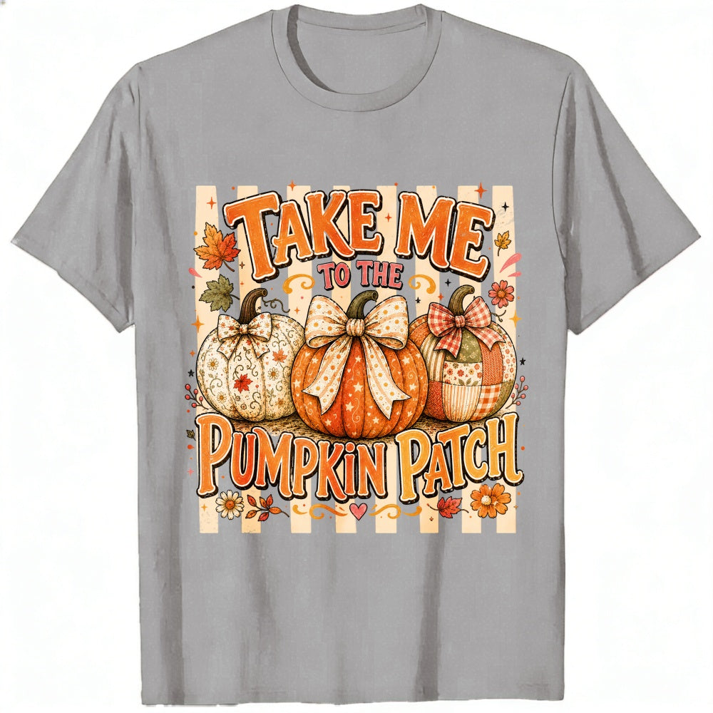 Fall Autumn Take Me To The Pumpkin Patch Classic T-Shirt