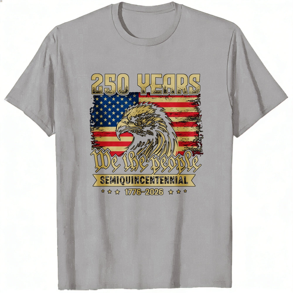 American Eagle Flag 250 Years We The People Semiquincentennial Classic T-Shirt