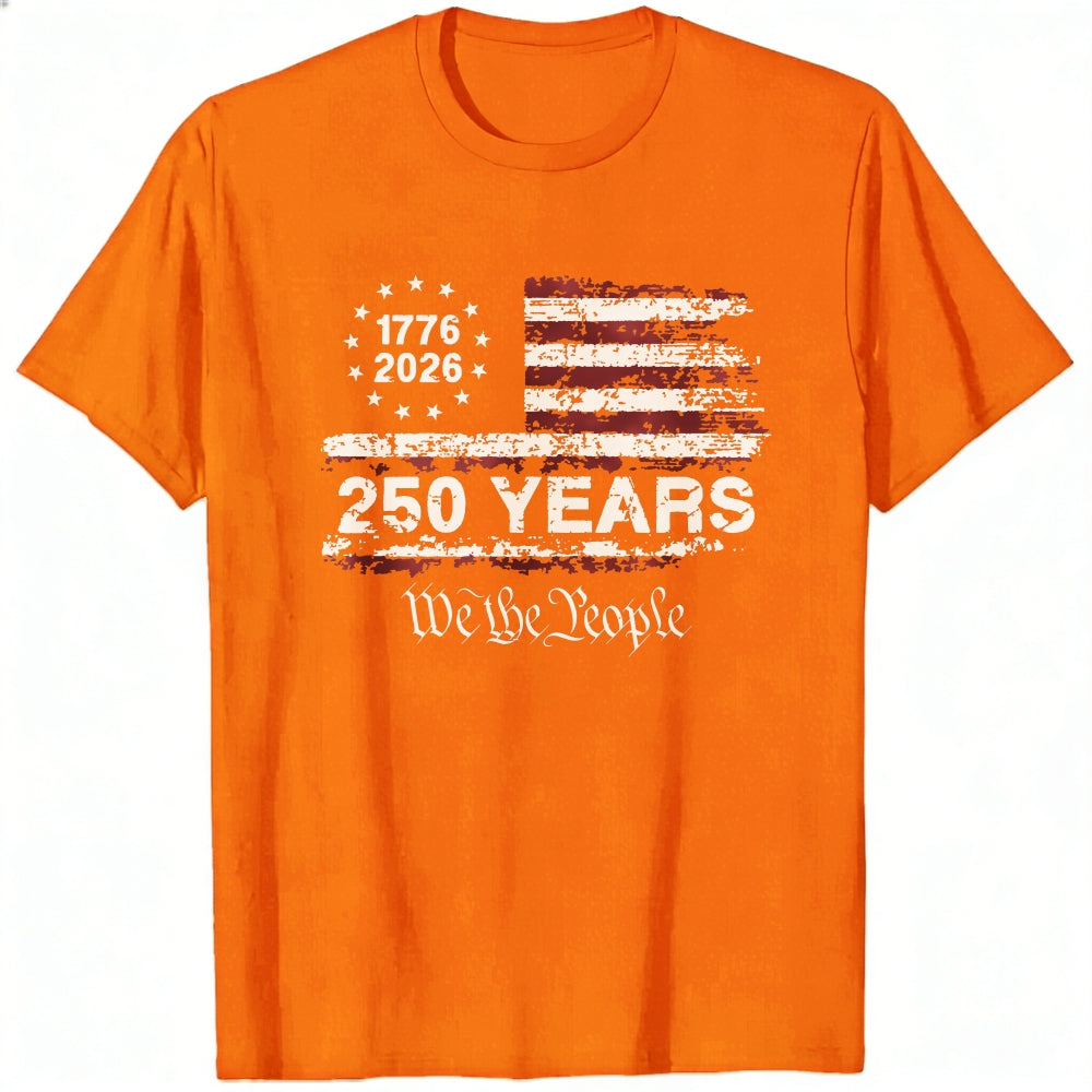 Patriotic American Flag Design Classic T-Shirt 250 Years We The People 1776 2026