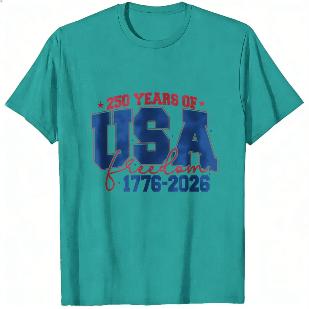 Patriotic Design Classic T-Shirt 250 Years Of Usa Freedom 1776 2026