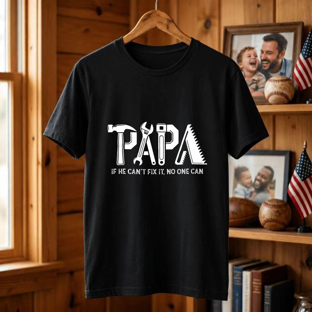 Black Classic T-Shirt Papa If He Cant Fix It No One Can