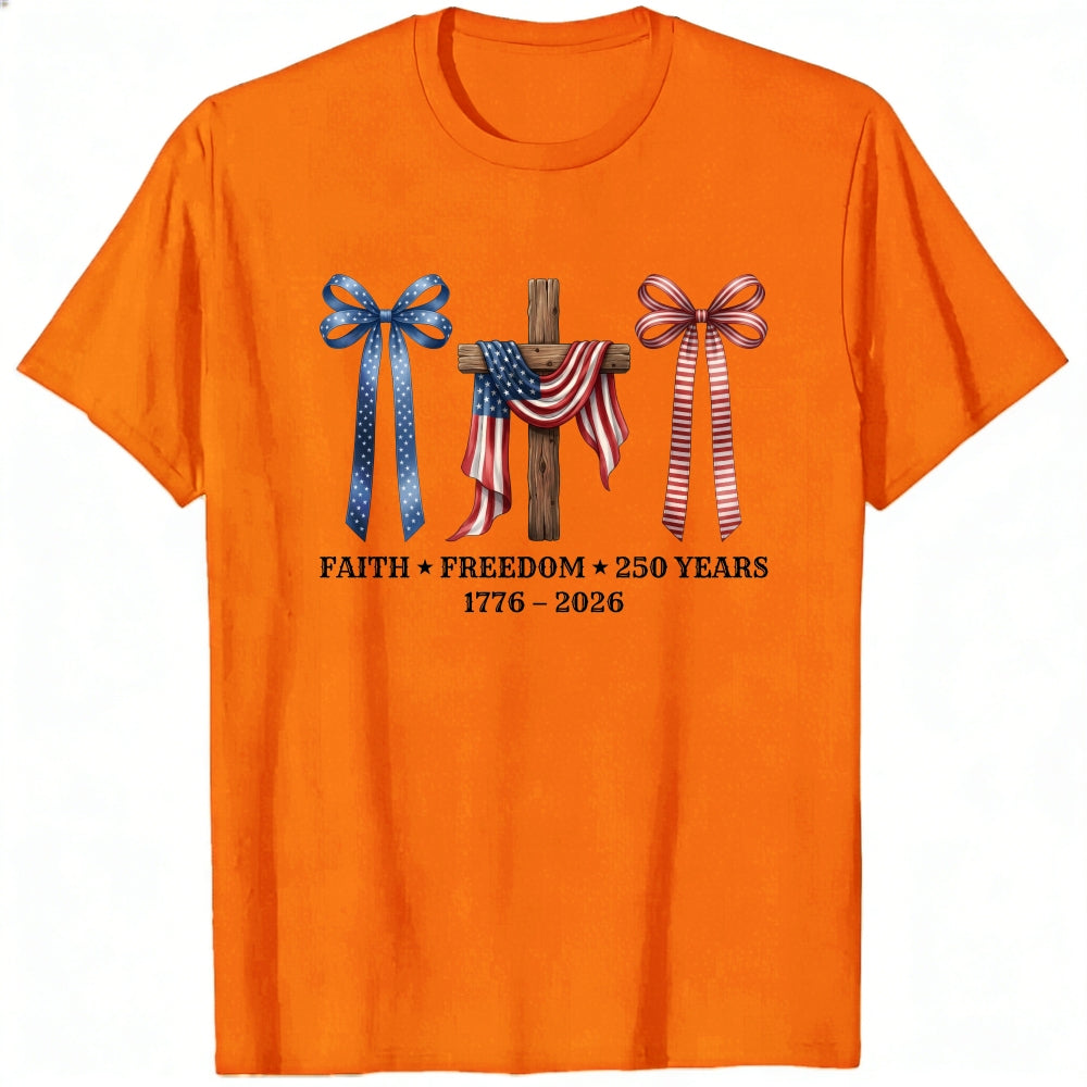 Patriotic Faith Freedom 250 Years Classic T-Shirt