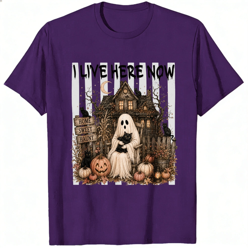 Halloween Ghost Haunted House Home Sweet Haunt Classic T-Shirt I Live Here Now