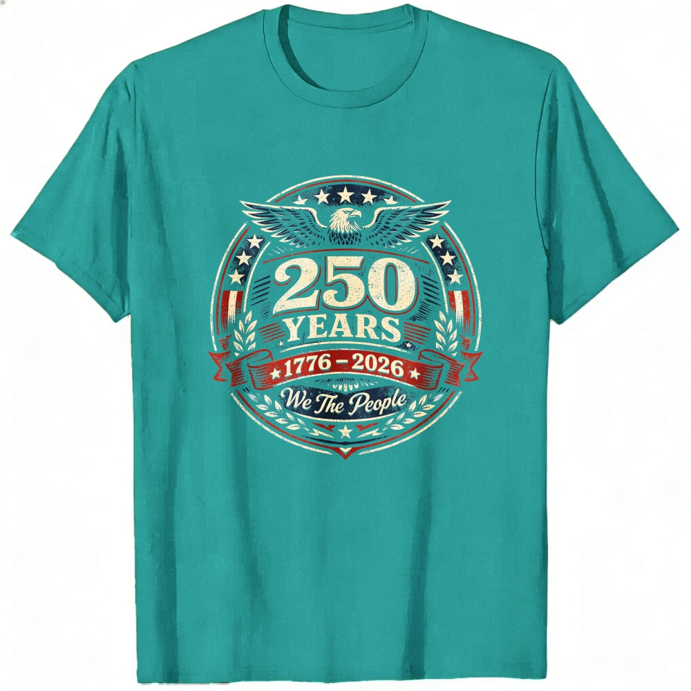 Patriotic American Flag Eagle 250 Years 1776 2026 We The People Classic T-Shirt