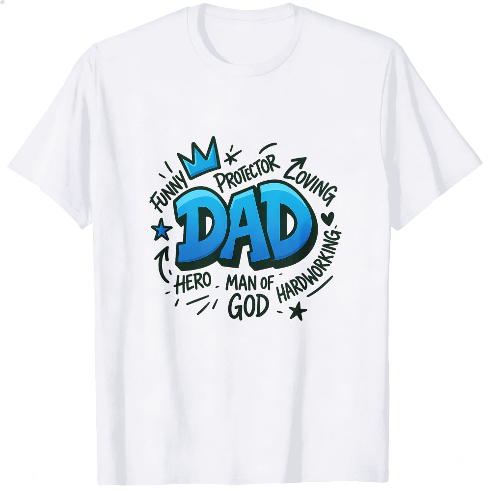 Funny Protector Loving Dad Hero Man Of God Hardworking Classic T-Shirt