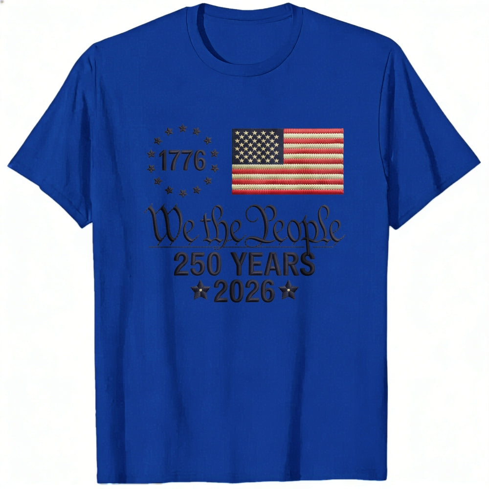 Patriotic American Flag Design Classic T-Shirt We The People 1776 250 Years 2026