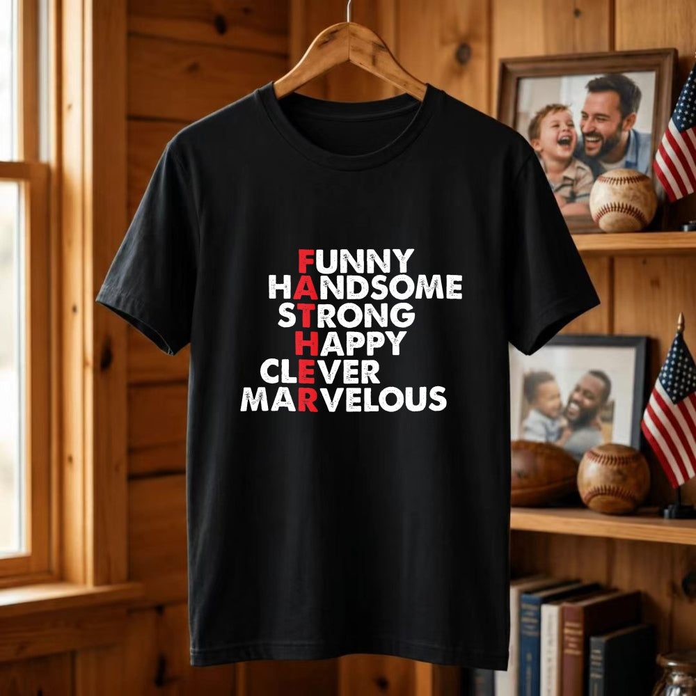 Funny Handsome Strong Happy Clever Marvelous Classic T-Shirt