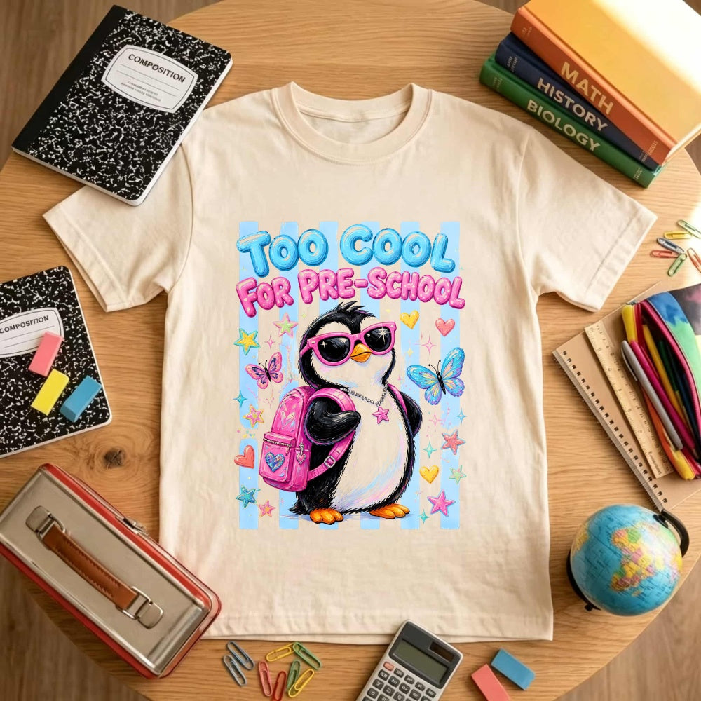 Cute Cartoon Penguin Too Cool For Pre School Classic T-Shirt