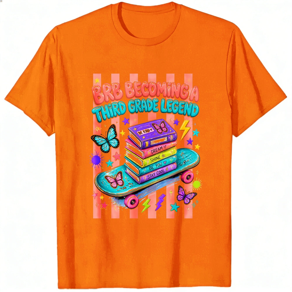 Cute Retro Style Classic T-Shirt Brb Becoming A Third Grade Legend Books Skateboard Butterflies Desi