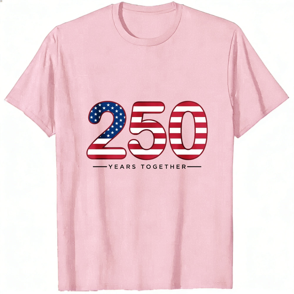 Patriotic American Flag Design Classic T-Shirt 250 Years Together