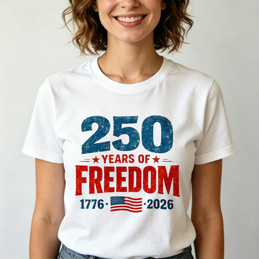 Patriotic American Independence Day 250 Years Of Freedom 1776 2026 Classic T-Shirt