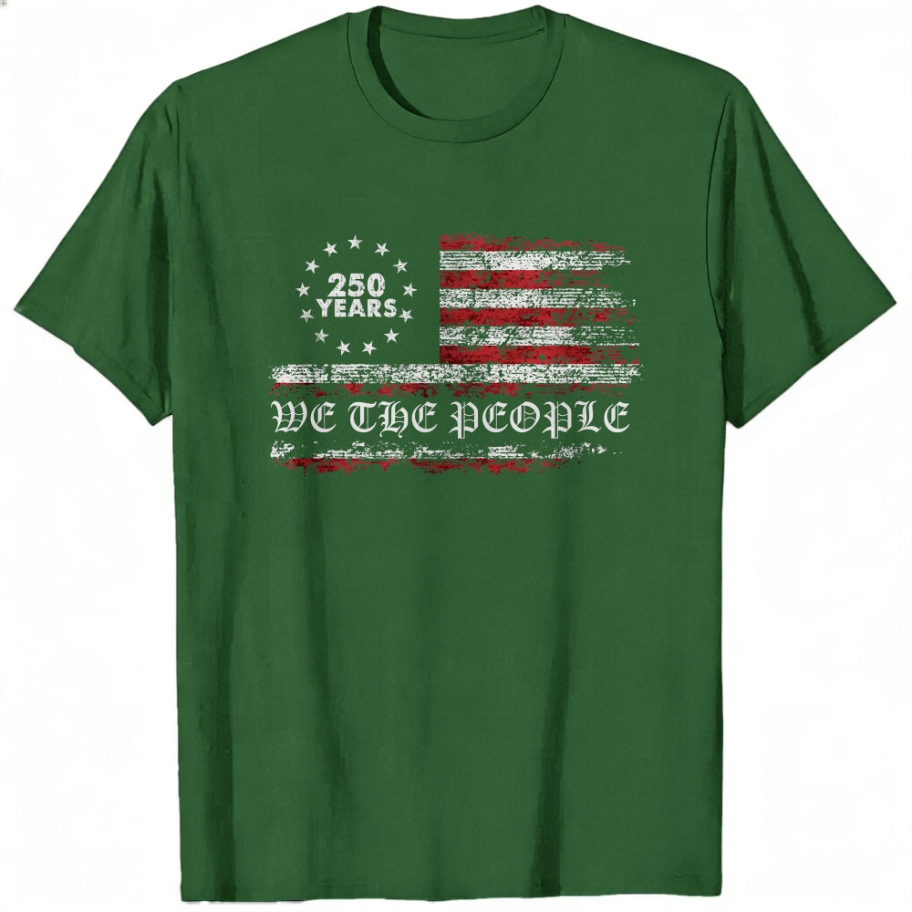 American Flag Design Classic T-Shirt We The People 250 Years