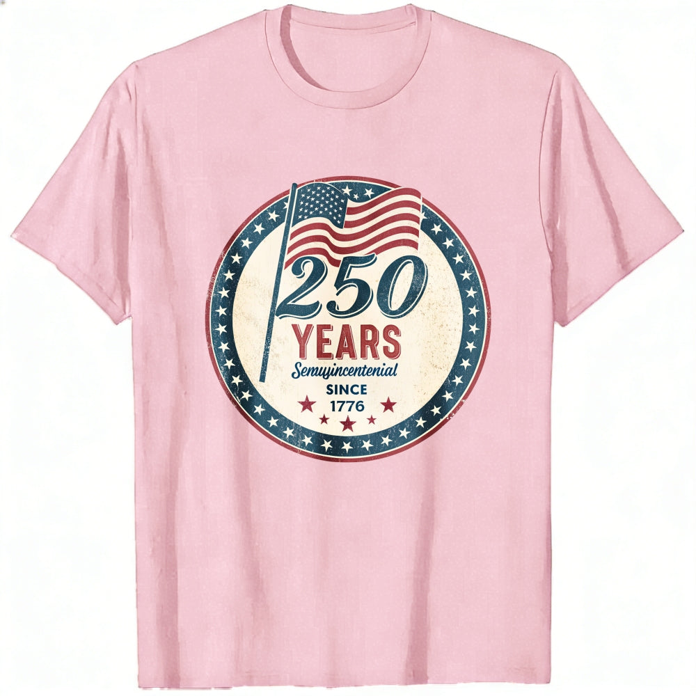 Patriotic American Flag 250 Years Semiquincentennial Since 1776 Classic T-Shirt