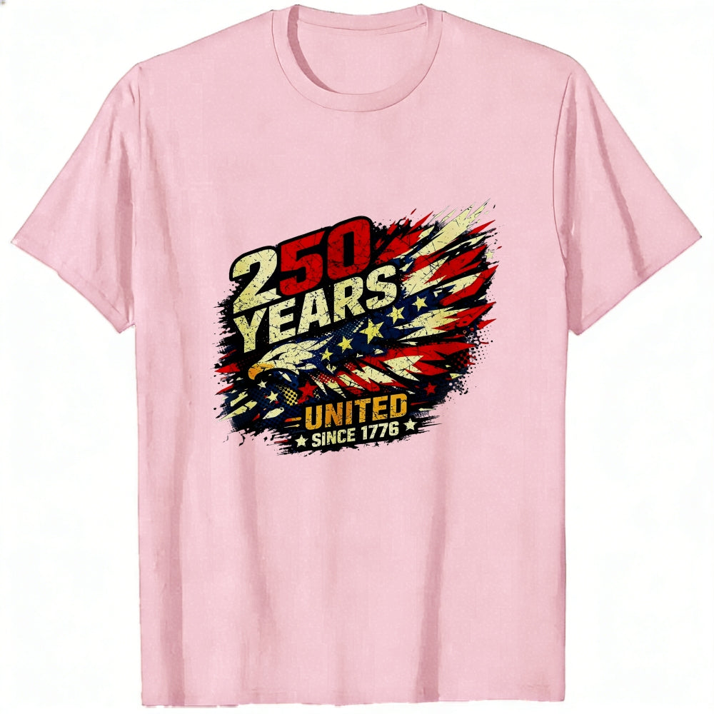 Patriotic American Flag Design Classic T-Shirt 250 Years United Since 1776