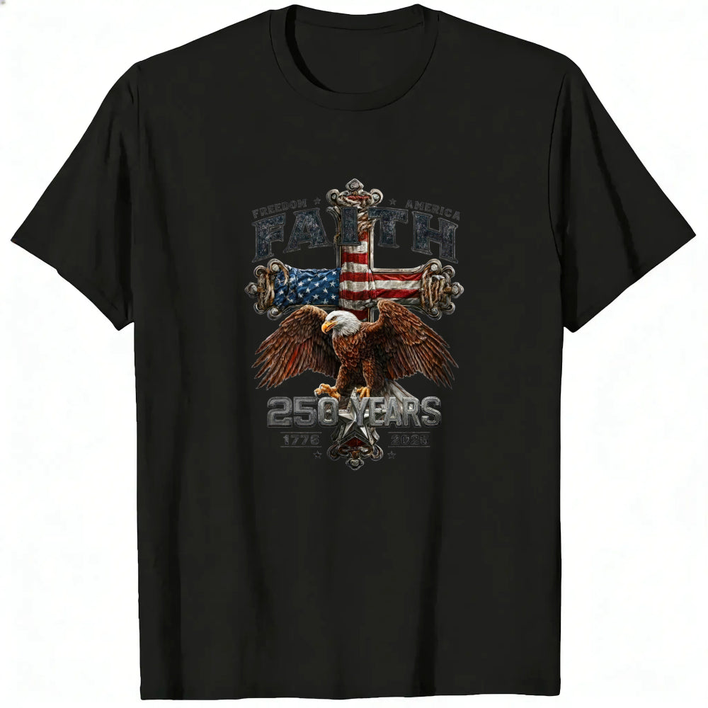 Patriotic Eagle And American Flag Classic T-Shirt Faith Freedom America 250 Years 1776 2025