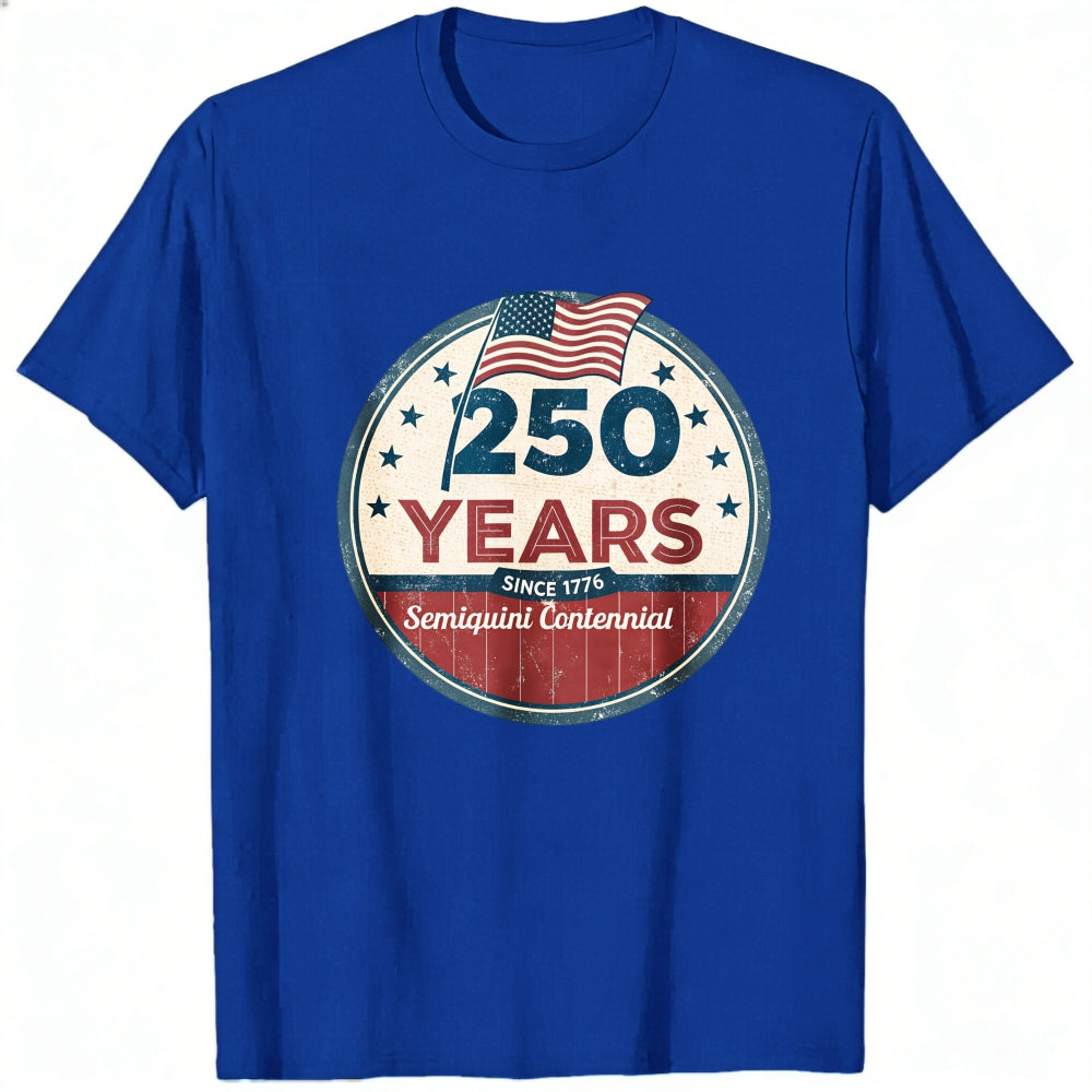 Patriotic American Flag Design Classic T-Shirt 250 Years Since 1776 Semiquincentennial