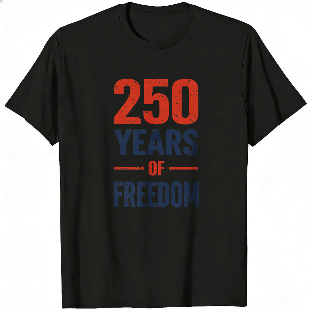 Patriotic Design Classic T-Shirt 250 Years Of Freedom