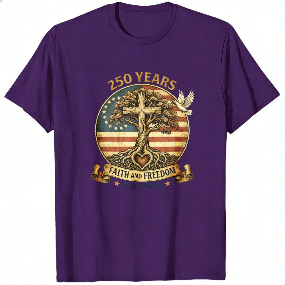 American Patriotic Faith And Freedom 250 Years Classic T-Shirt