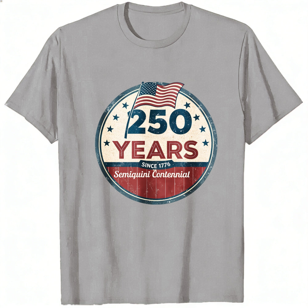 Patriotic American Flag Design Classic T-Shirt 250 Years Since 1776 Semiquincentennial