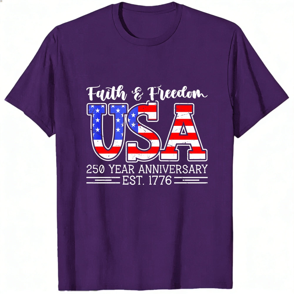 Patriotic American Flag Design Classic T-Shirt Faith Freedom Usa 250 Year Anniversary Est 1776