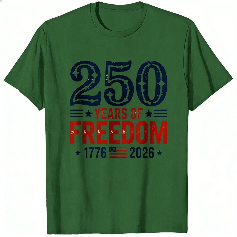Patriotic American Independence Day 250 Years Of Freedom 1776 2026 Classic T-Shirt