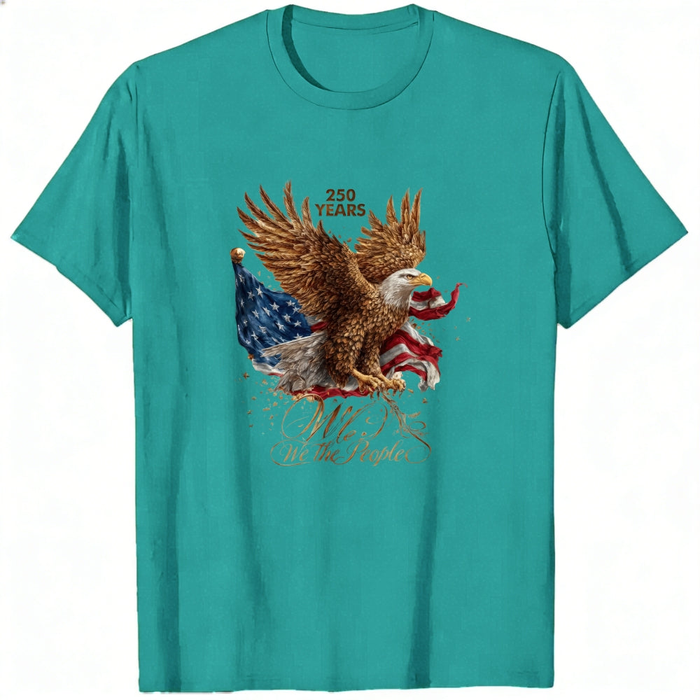 Patriotic Eagle American Flag Classic T-Shirt We The People 250 Years