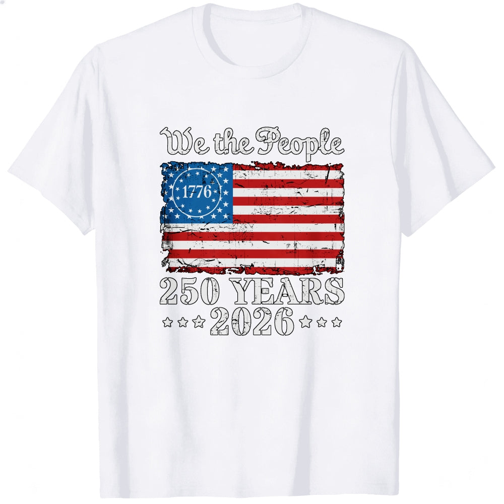 American Flag Patriotic Design Classic T-Shirt We The People 1776 250 Years 2026