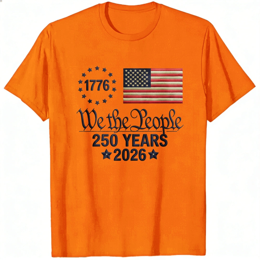 Patriotic American Flag Design Classic T-Shirt We The People 1776 250 Years 2026