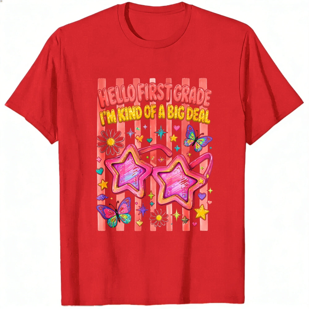 Cute Girls Hello First Grade I'm Kind Of A Big Deal Star Sunglasses Classic T-Shirt