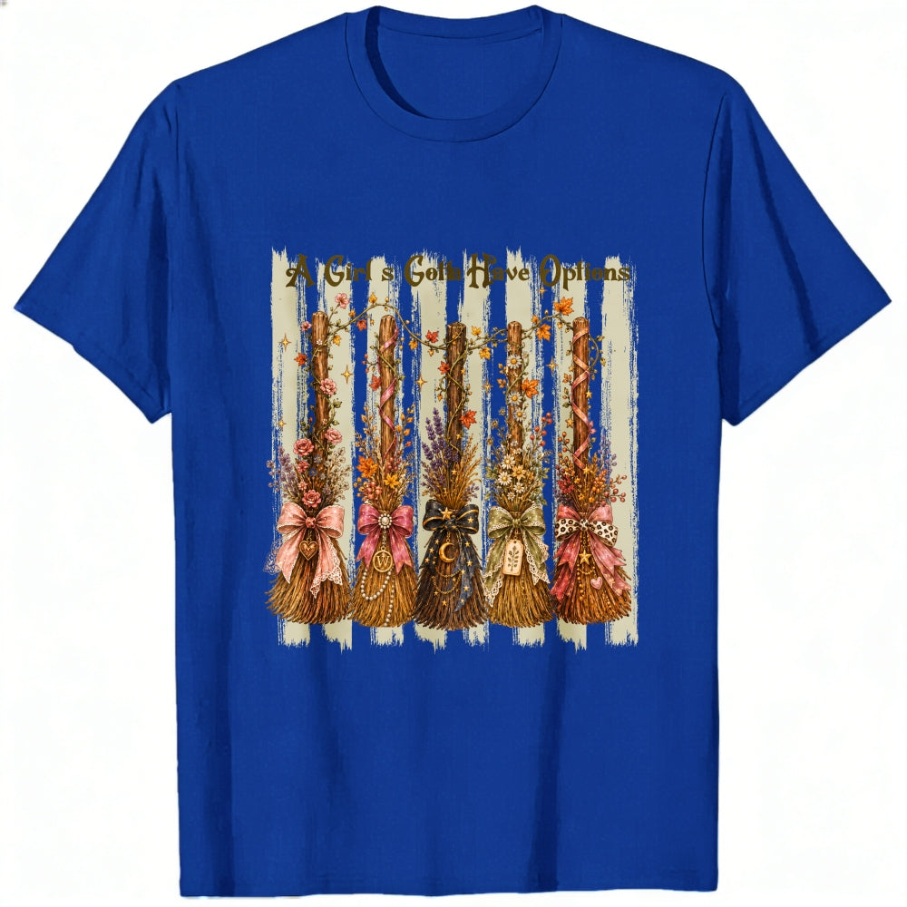 Vintage Autumn Broomsticks All Girls Gotta Have Options Classic T-Shirt