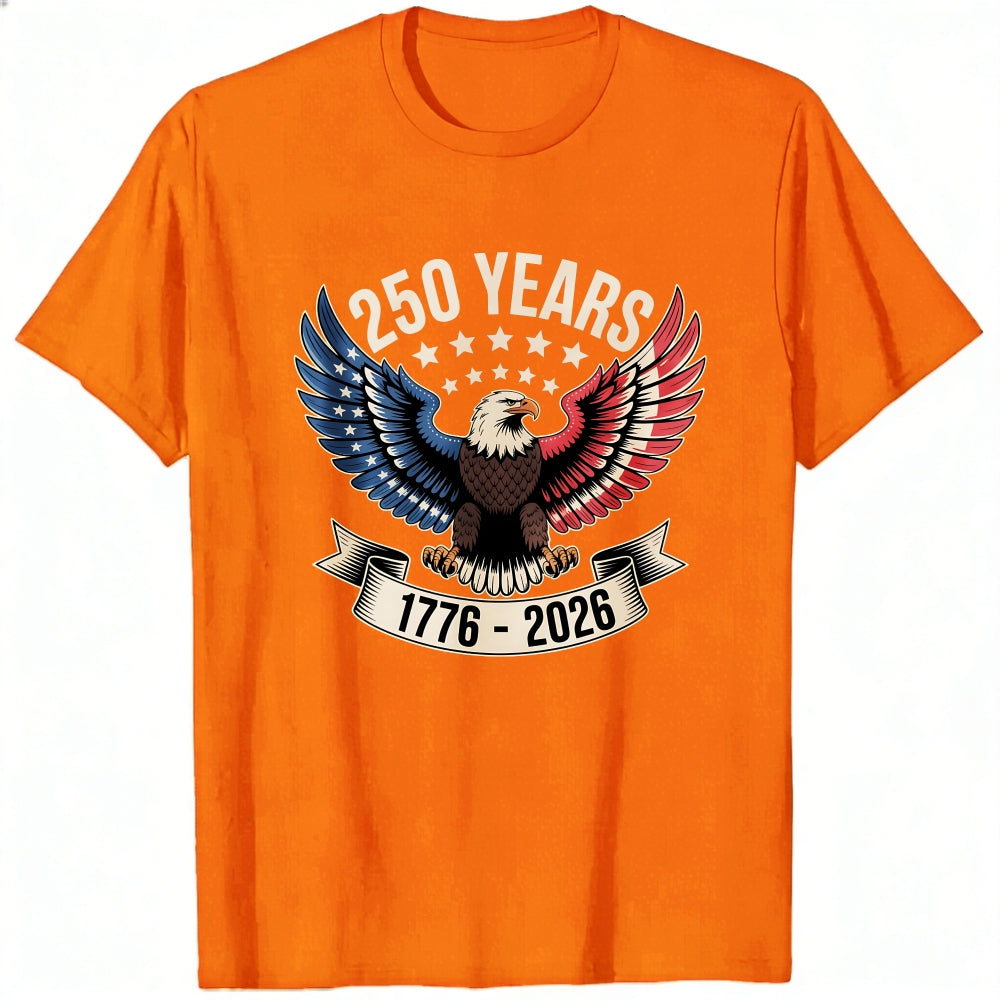 Patriotic Eagle Design Classic T-Shirt 250 Years 1776 2026