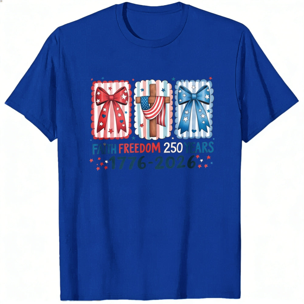 Patriotic Faith Freedom 250 Years 1776 2026 Classic T-Shirt
