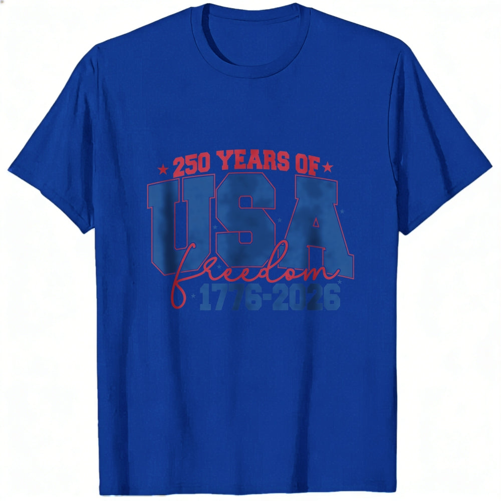 Patriotic Design Classic T-Shirt 250 Years Of Usa Freedom 1776 2026