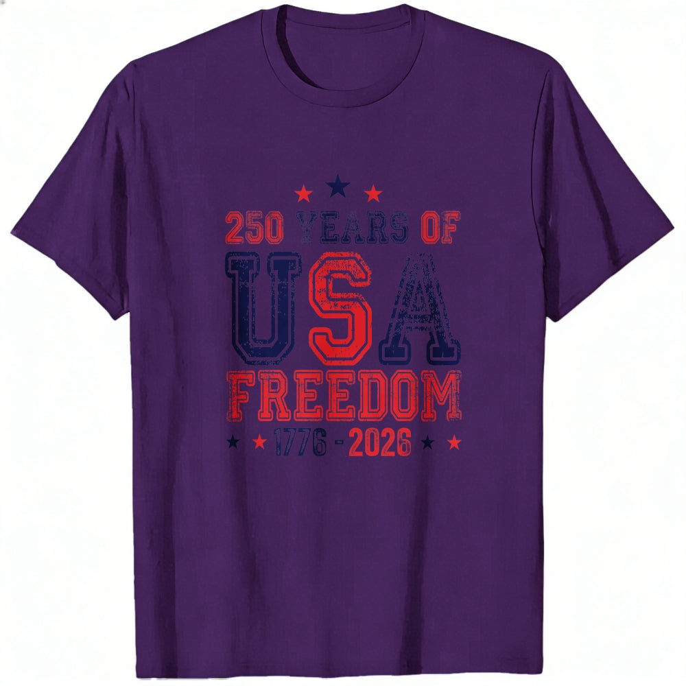 Patriotic American Independence Day Classic T-Shirt 250 Years Of Usa Freedom 1776 2026