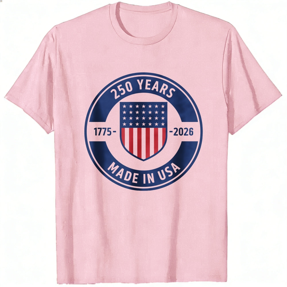 Patriotic American Flag Design Classic T-Shirt 250 Years 1775 2026 Made In Usa