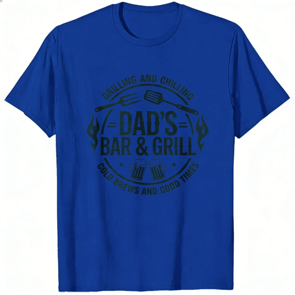 Casual Style Classic T-Shirt Dad's Bar And Grill Grilling And Chilling Cold Brews And Good Times