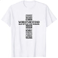 White Classic T-Shirt World's Best Dad Man Of God And Wisdom Courageous Loving Reliable Leader Prote