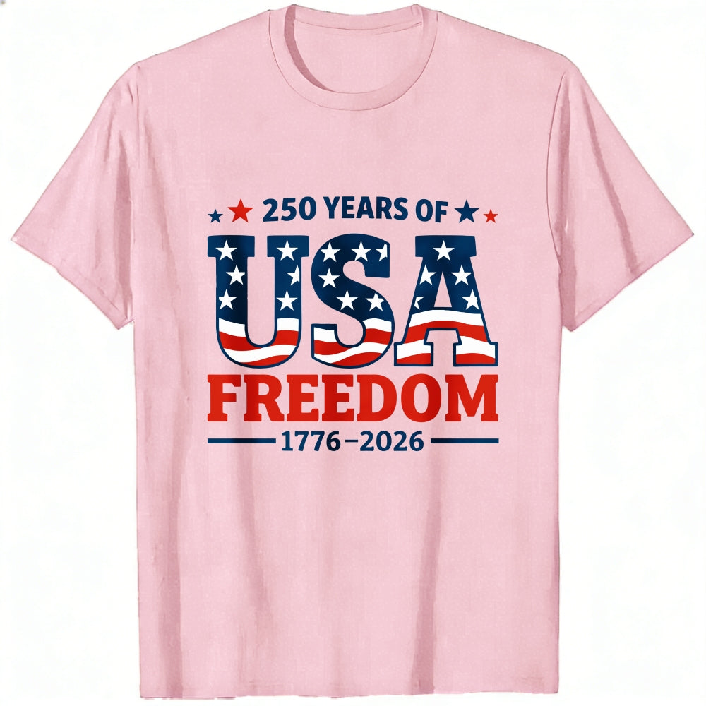 Patriotic American Flag Design Classic T-Shirt 250 Years Of Usa Freedom 1776 2026