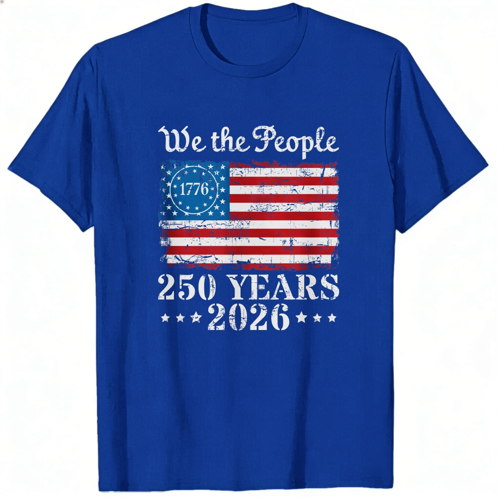 American Flag Patriotic Design Classic T-Shirt We The People 1776 250 Years 2026