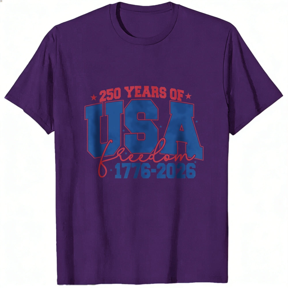 Patriotic Design Classic T-Shirt 250 Years Of Usa Freedom 1776 2026