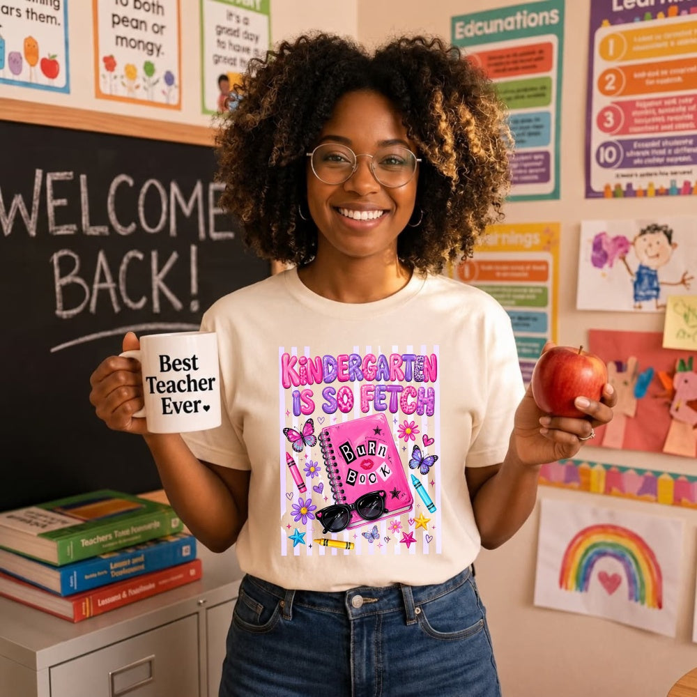 Funny Kindergarten Is So Fetch Burn Book Graphic Classic T-Shirt