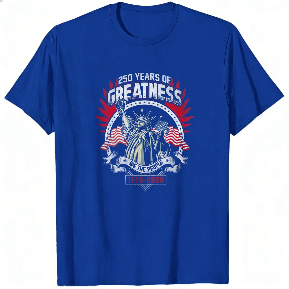 Patriotic American Flag Statue Of Liberty 250 Years Of Greatness Classic T-Shirt