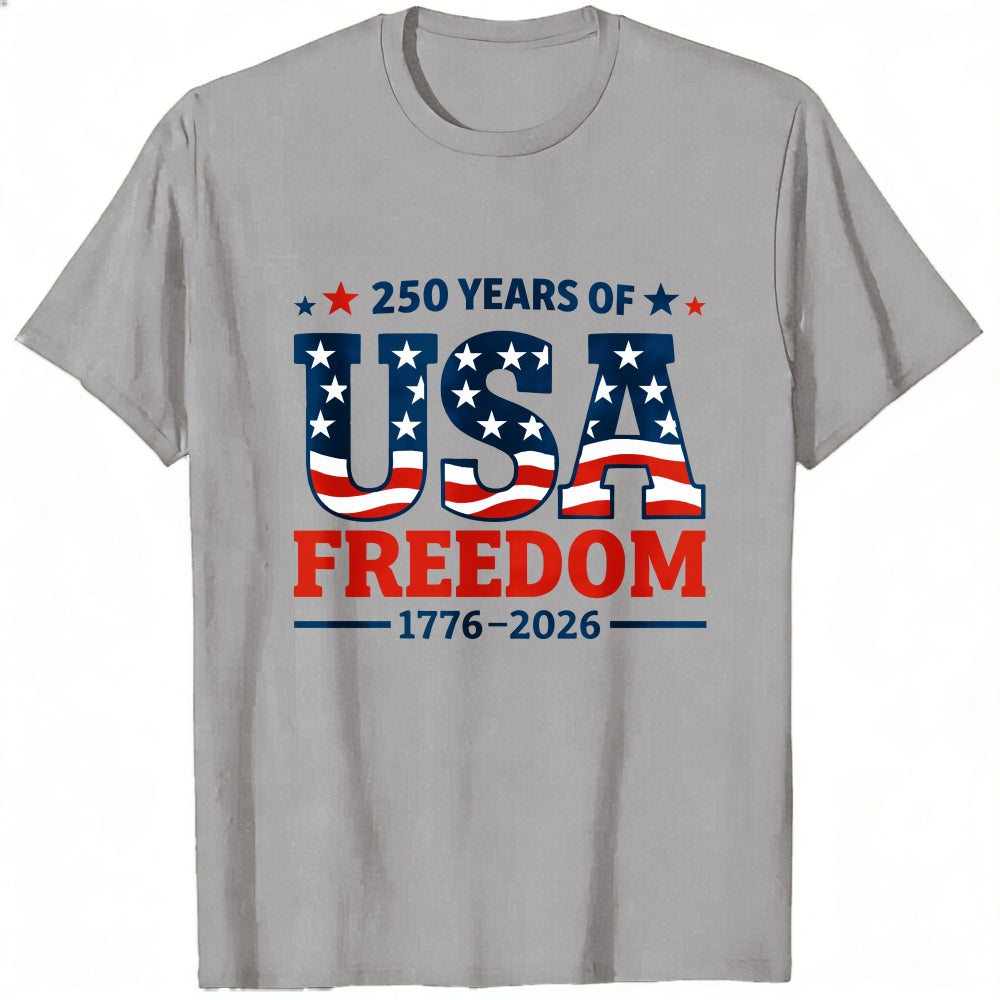 Patriotic American Flag Design Classic T-Shirt 250 Years Of Usa Freedom 1776 2026