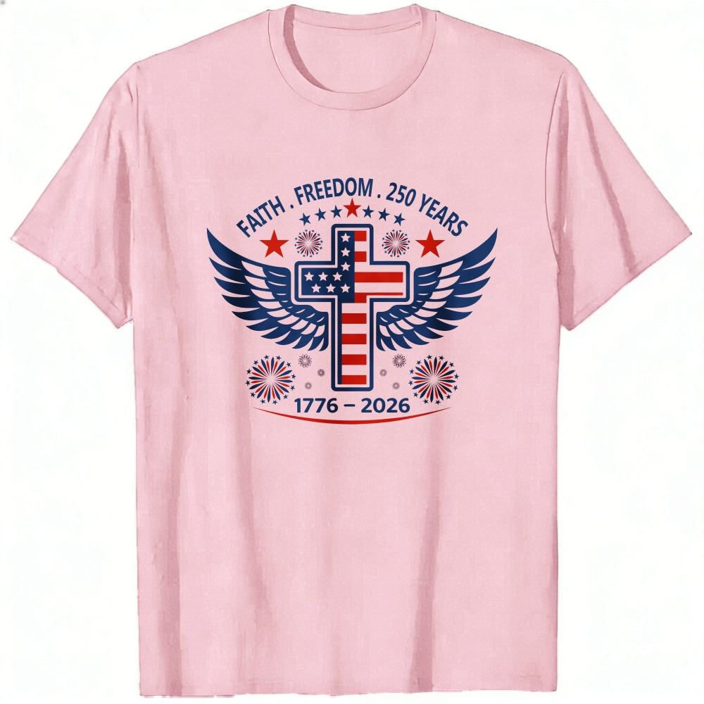 Patriotic Cross Wings Faith Freedom 250 Years Classic T-Shirt