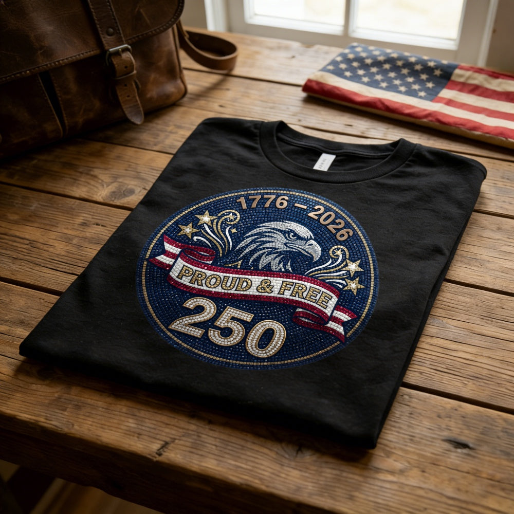 Patriotic Eagle Design Classic T-Shirt 1776 2026 Proud And Free 250 Years